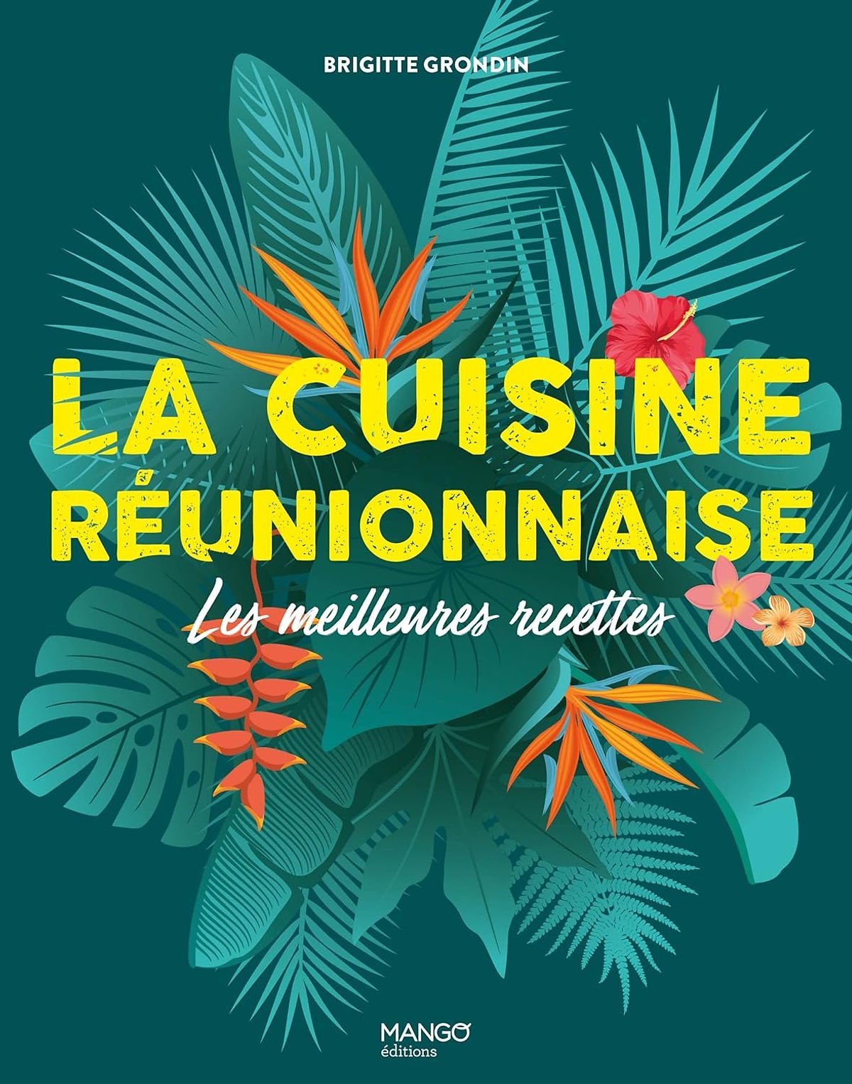La Cuisine Réunionnaise